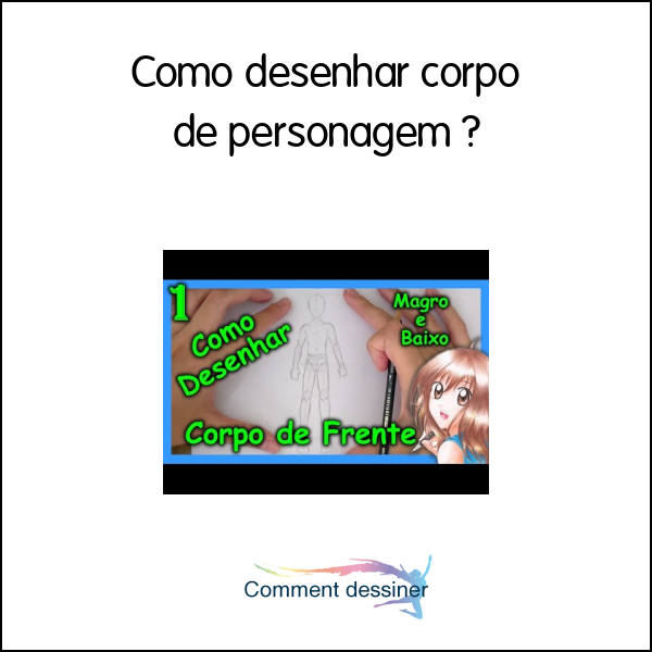 Como desenhar corpo de personagem